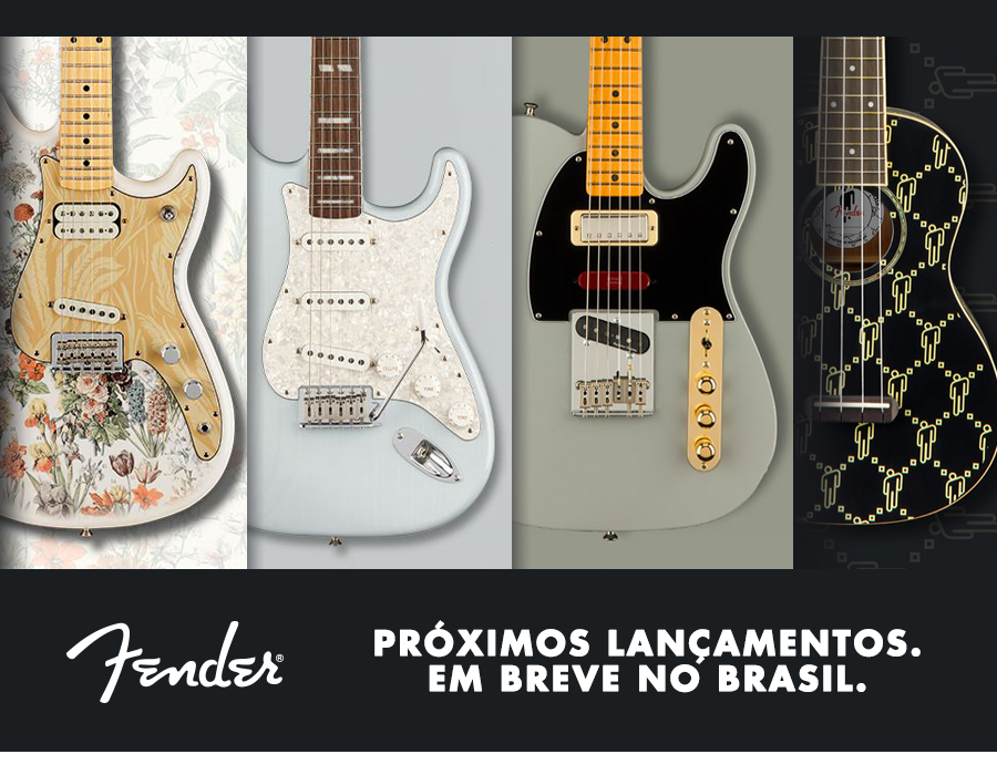 Novos instrumentos em breve no Brasil. Fonte: Fender